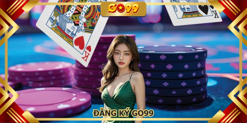 Đăng ký GO99